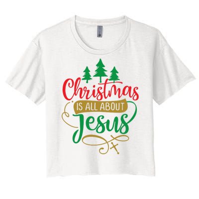 Christmas Is All About Jesus Birthday Christian Women's Crop Top Tee