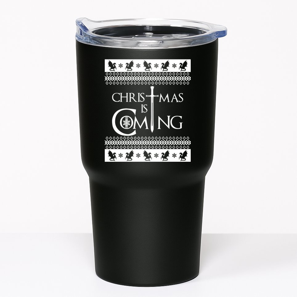 Christmas Is Coming Ugly Tumbler