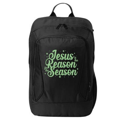 Christmas Jesus Is The Reason For The Season City Backpack