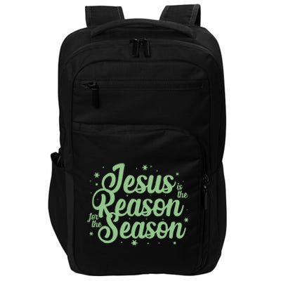 Christmas Jesus Is The Reason For The Season Impact Tech Backpack