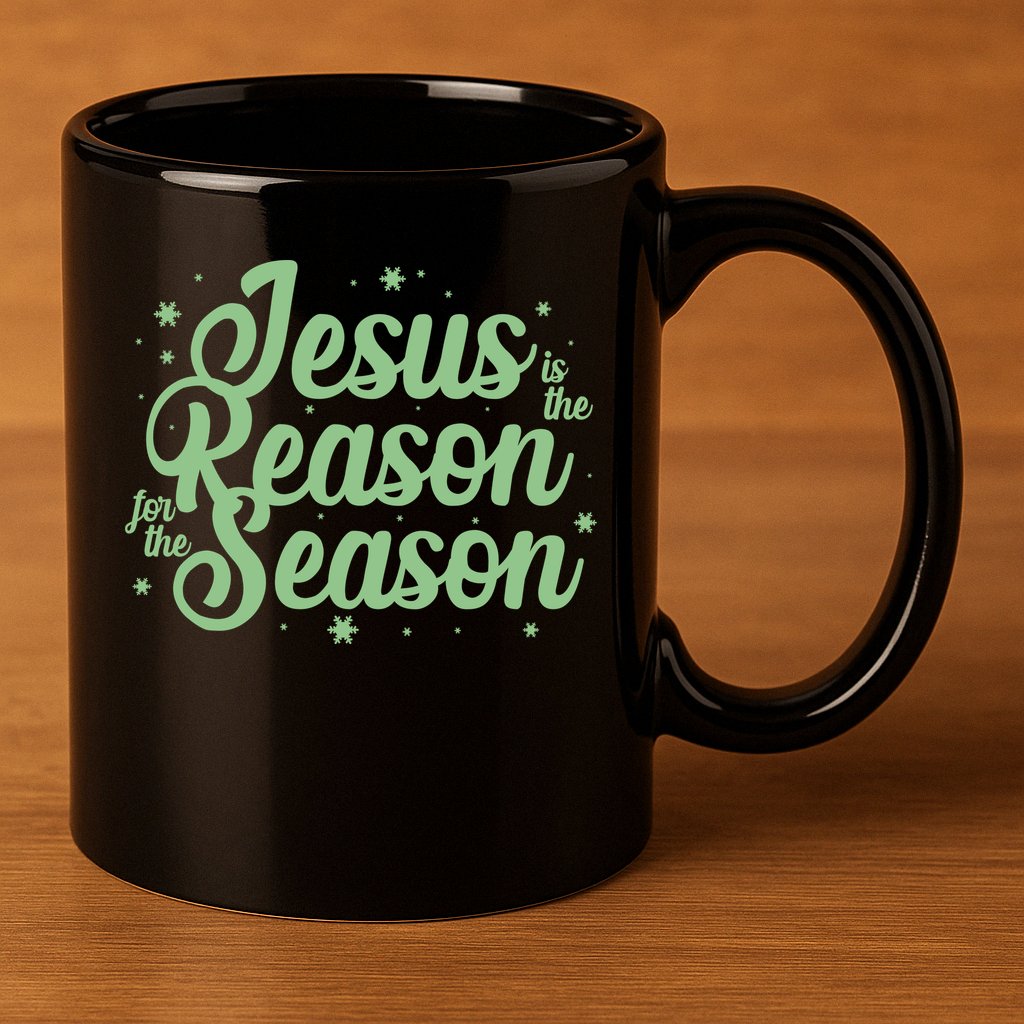 Christmas Jesus Is The Reason For The Season 11oz C Handle Ceramic Mug
