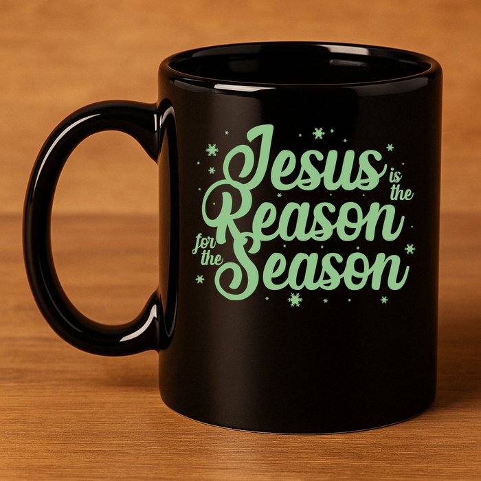 Christmas Jesus Is The Reason For The Season 11oz C Handle Ceramic Mug
