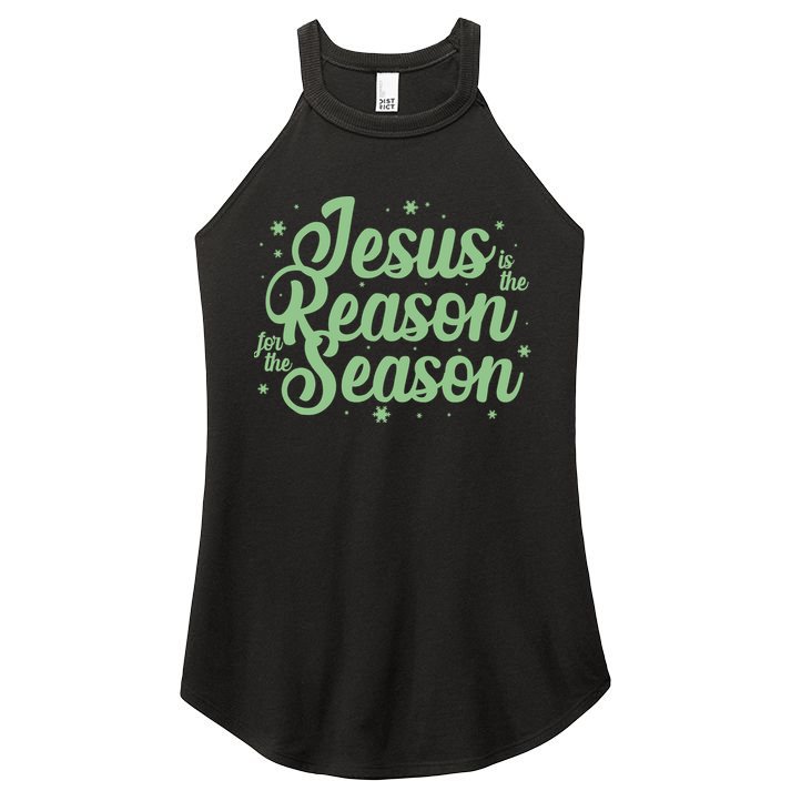 Christmas Jesus Is The Reason For The Season Women's Perfect Tri Rocker Tank