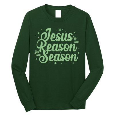 Christmas Jesus Is The Reason For The Season Long Sleeve Shirt