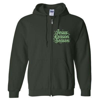 Christmas Jesus Is The Reason For The Season Full Zip Hoodie