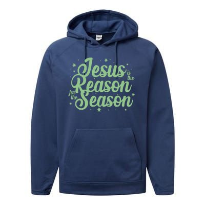 Christmas Jesus Is The Reason For The Season Performance Fleece Hoodie