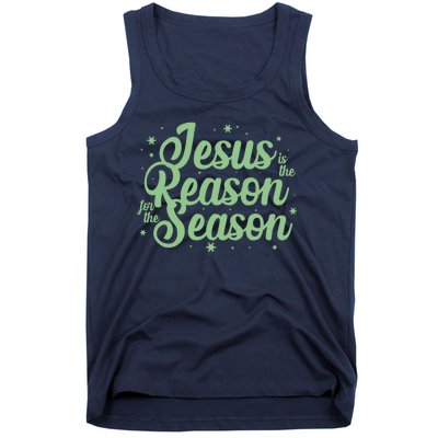 Christmas Jesus Is The Reason For The Season Tank Top