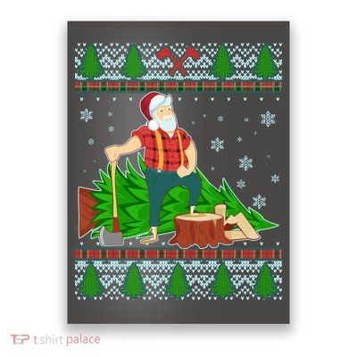 Christmas Lumber Santa Claus Poster