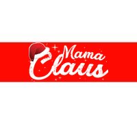 Christmas: Mama Claus Bumper Sticker