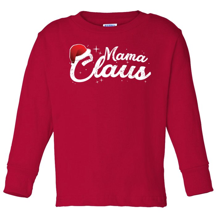 Christmas: Mama Claus Toddler Long Sleeve Shirt