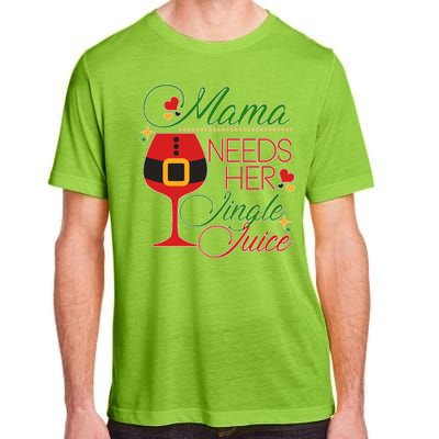 Christmas Mama Needs Her Jingle Juice Wine Adult ChromaSoft Performance T-Shirt