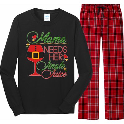 Christmas Mama Needs Her Jingle Juice Wine Long Sleeve Pajama Set