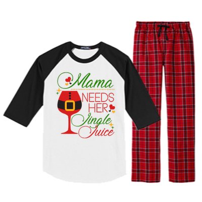 Christmas Mama Needs Her Jingle Juice Wine Raglan Sleeve Pajama Set