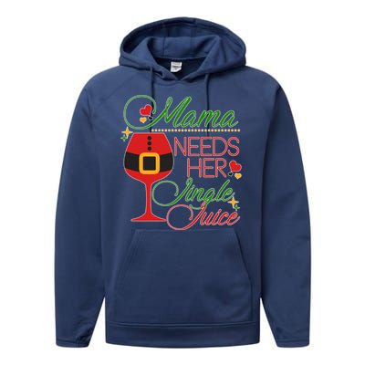 Christmas Mama Needs Her Jingle Juice Wine Performance Fleece Hoodie