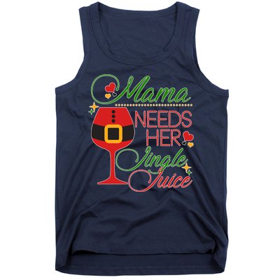 Christmas Mama Needs Her Jingle Juice Wine Tank Top