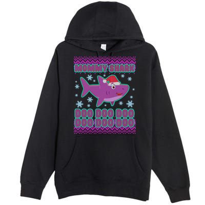 Christmas Mommy Shark Doo Doo Doo Premium Pullover Hoodie