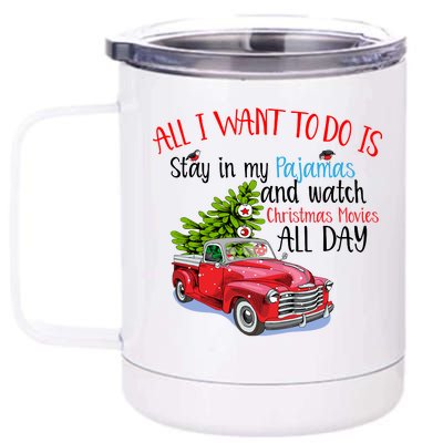 Christmas Movies And Pajamas 12 oz Stainless Steel Tumbler Cup