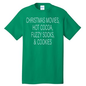 Christmas Movies Hot Cocoa Fuzzy Socks & Cookies Tall T-Shirt