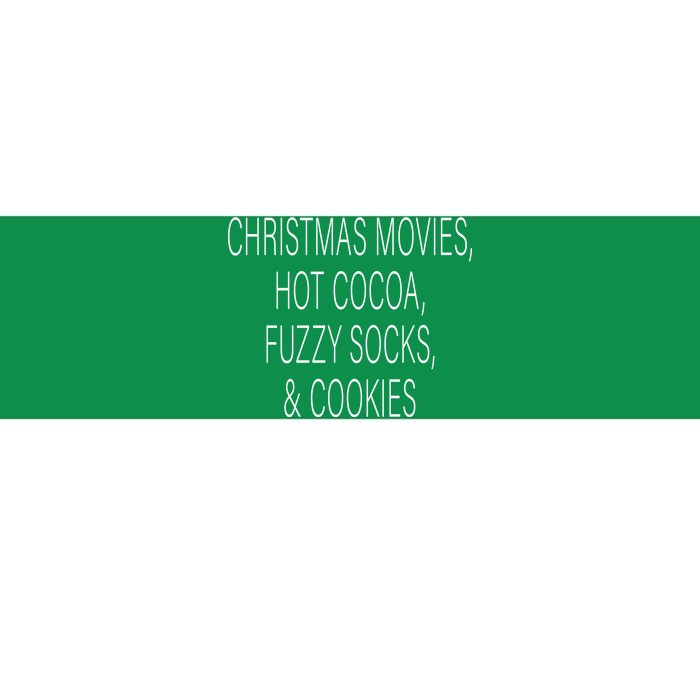 Christmas Movies Hot Cocoa Fuzzy Socks & Cookies Bumper Sticker