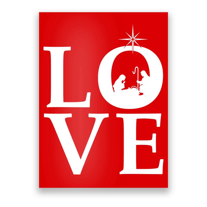 Christmas Nativity LOVE Poster