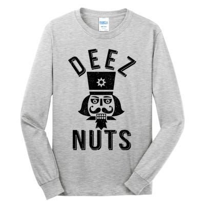 Christmas Nutcracker Deez Nuts Tall Long Sleeve T-Shirt