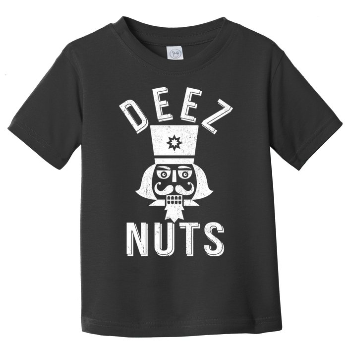 Christmas Nutcracker Deez Nuts Toddler T-Shirt