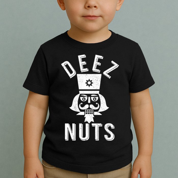 Christmas Nutcracker Deez Nuts Toddler T-Shirt
