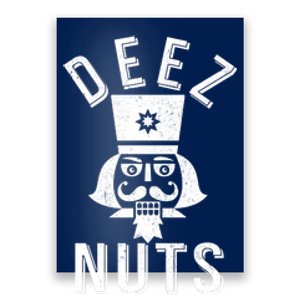 Christmas Nutcracker Deez Nuts Poster