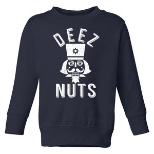 Christmas Nutcracker Deez Nuts Toddler Sweatshirt