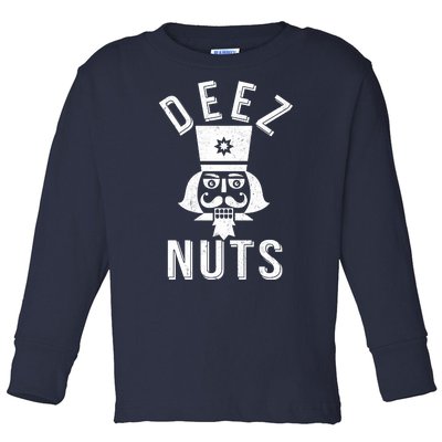 Christmas Nutcracker Deez Nuts Toddler Long Sleeve Shirt