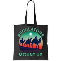 Christmas Regulars Mount Up Three Wise Men Tote Bag