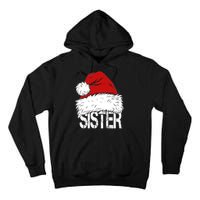 Christmas Santa Hat Sister Tall Hoodie