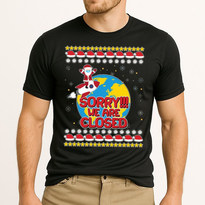 Christmas Sorry We Are Closed Santa On Rocket Quarantined Earth Cooling Performance Crew T-Shirt