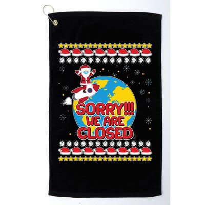 Christmas Sorry We Are Closed Santa On Rocket Quarantined Earth Golf Towel