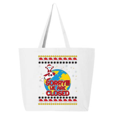 Christmas Sorry We Are Closed Santa On Rocket Quarantined Earth 25L Jumbo Tote