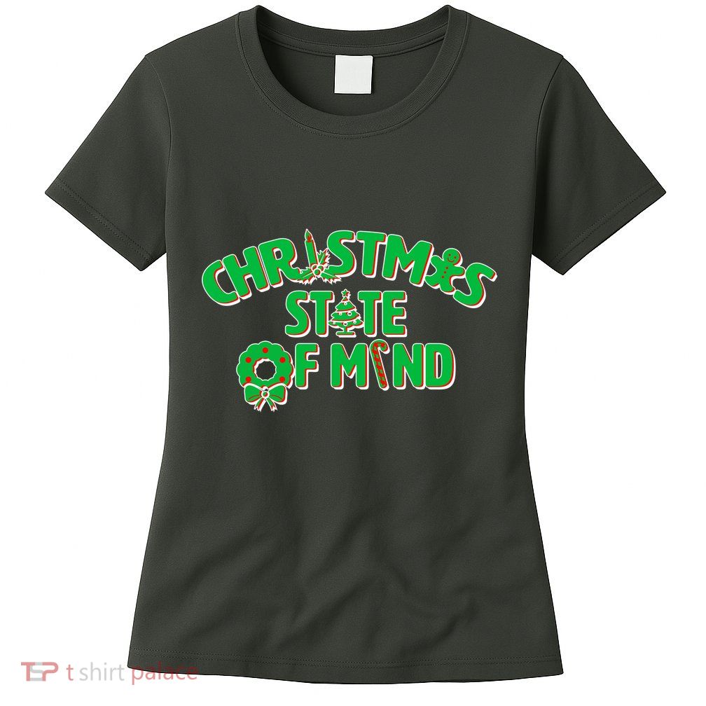 Christmas State of Mind Womens T-Shirt