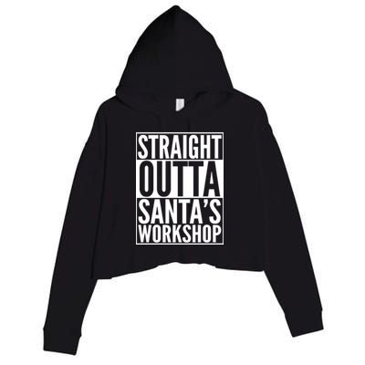 Christmas Straight Outta Santa's Workshop Crop Fleece Hoodie