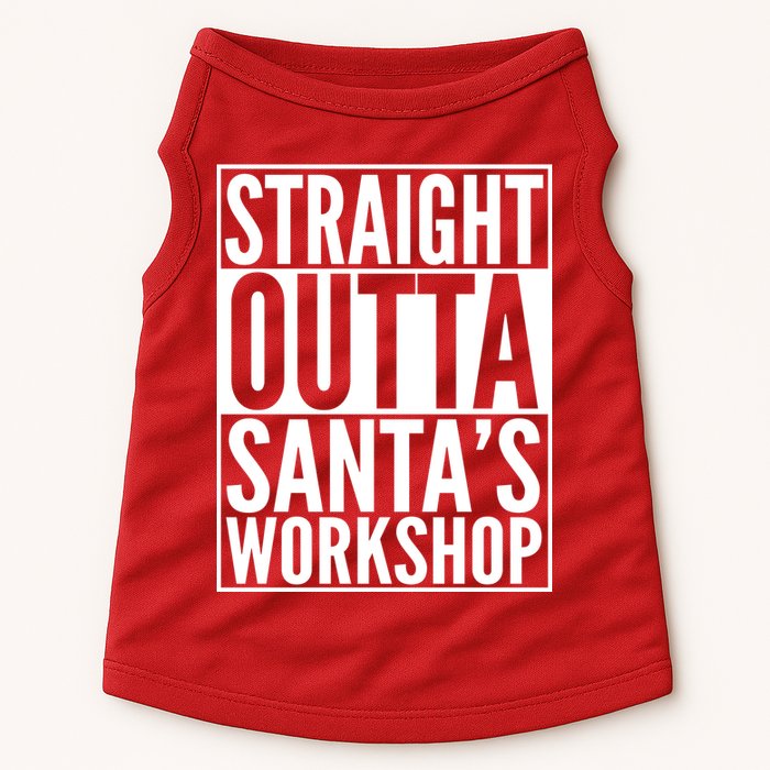 Christmas Straight Outta Santa's Workshop Doggie Tank