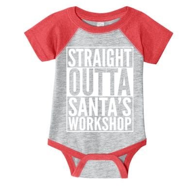 Christmas Straight Outta Santa's Workshop Infant Baby Jersey Bodysuit