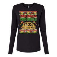 Christmas Tacos All The Way Ugly Sweater Womens Cotton Relaxed Long Sleeve T-Shirt