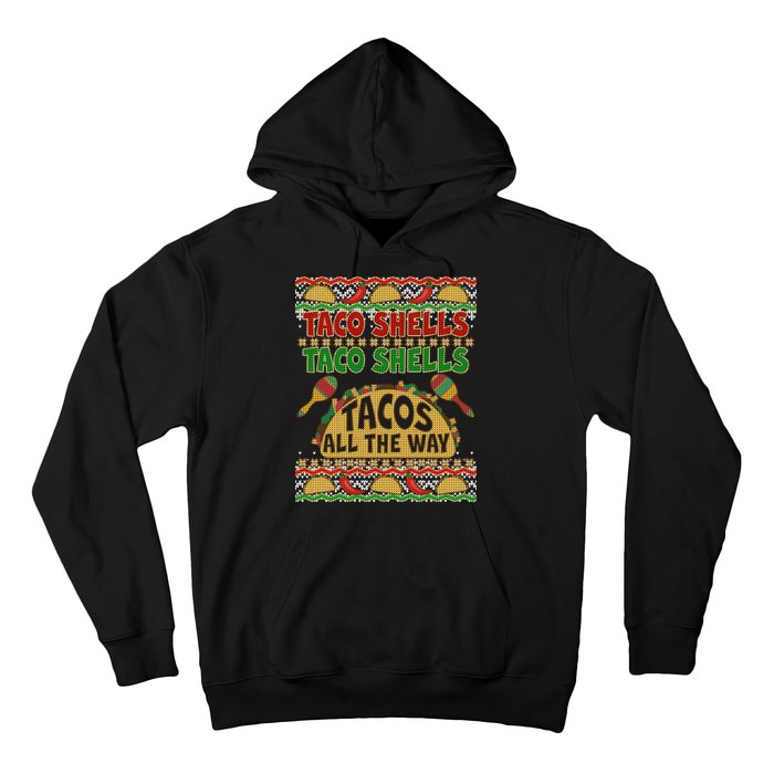 Christmas Tacos All The Way Ugly Sweater Hoodie