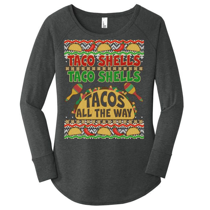 Christmas Tacos All The Way Ugly Sweater Women's Perfect Tri Tunic Long Sleeve Shirt