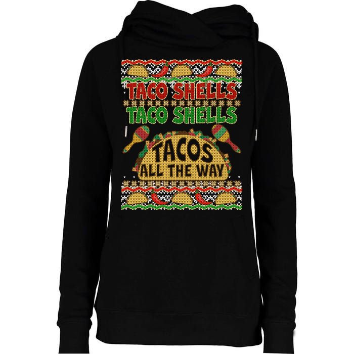 Christmas Tacos All The Way Ugly Sweater Womens Funnel Neck Pullover Hood