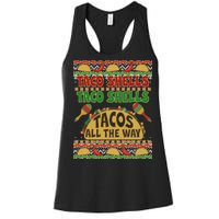 Christmas Tacos All The Way Ugly Sweater Women's Racerback Tank