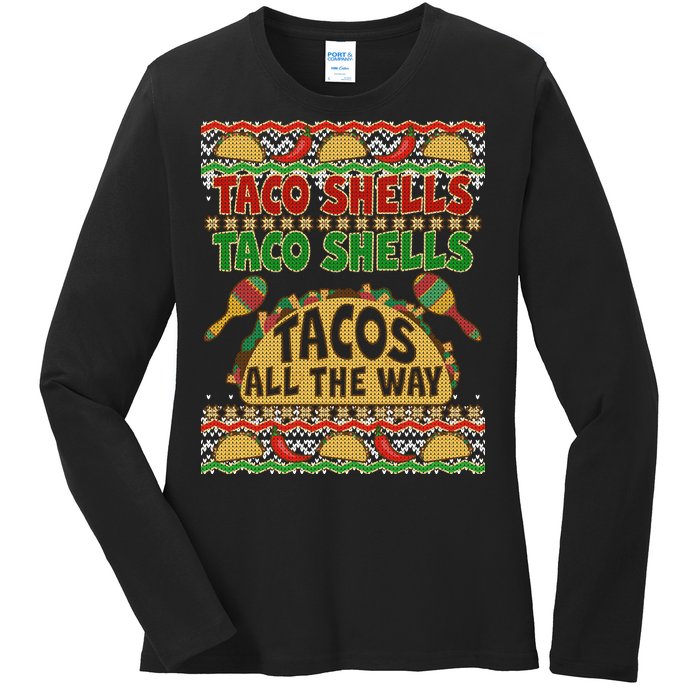 Christmas Tacos All The Way Ugly Sweater Ladies Long Sleeve Shirt