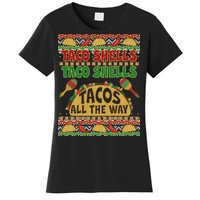 Christmas Tacos All The Way Ugly Sweater Women's T-Shirt