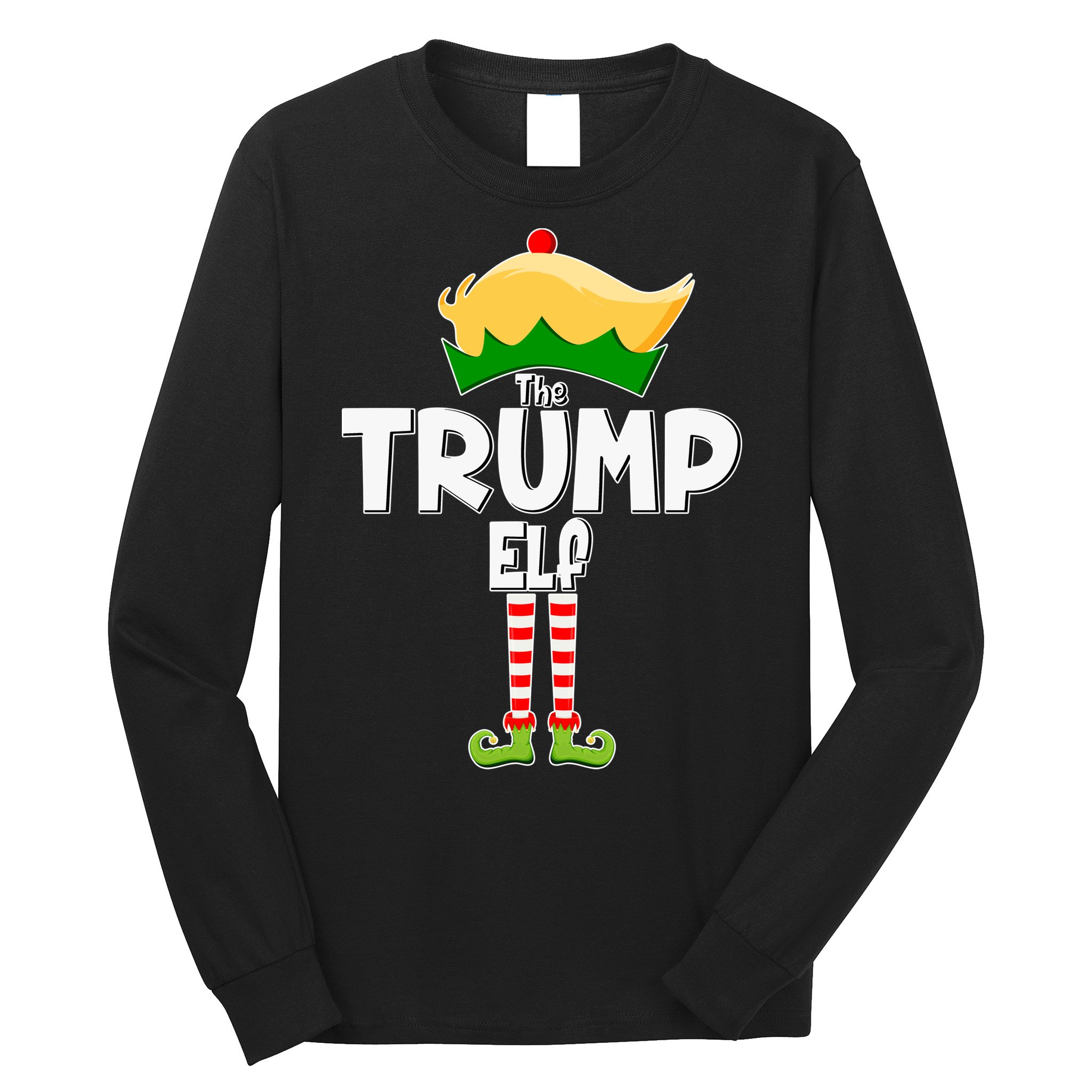 Christmas The Trump Elf  Funny Long Sleeve Shirt