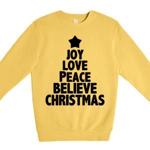 Christmas Tree Joy Love Peace Believe Premium Crewneck Sweatshirt