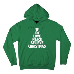 Christmas Tree Joy Love Peace Believe Hoodie