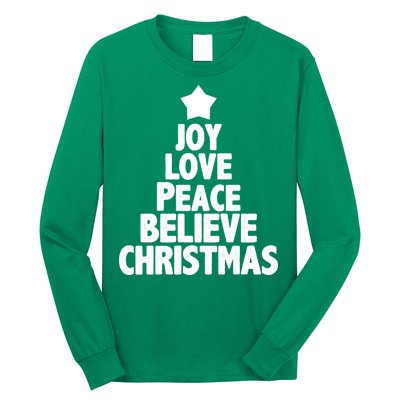 Christmas Tree Joy Love Peace Believe Long Sleeve Shirt